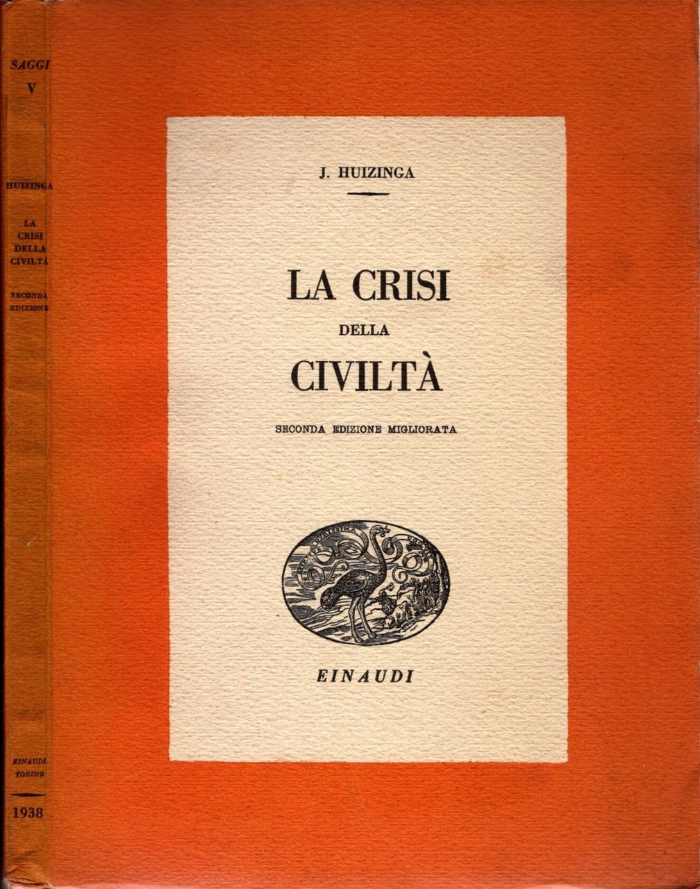 La crisi della civiltà - di J. Huizinga