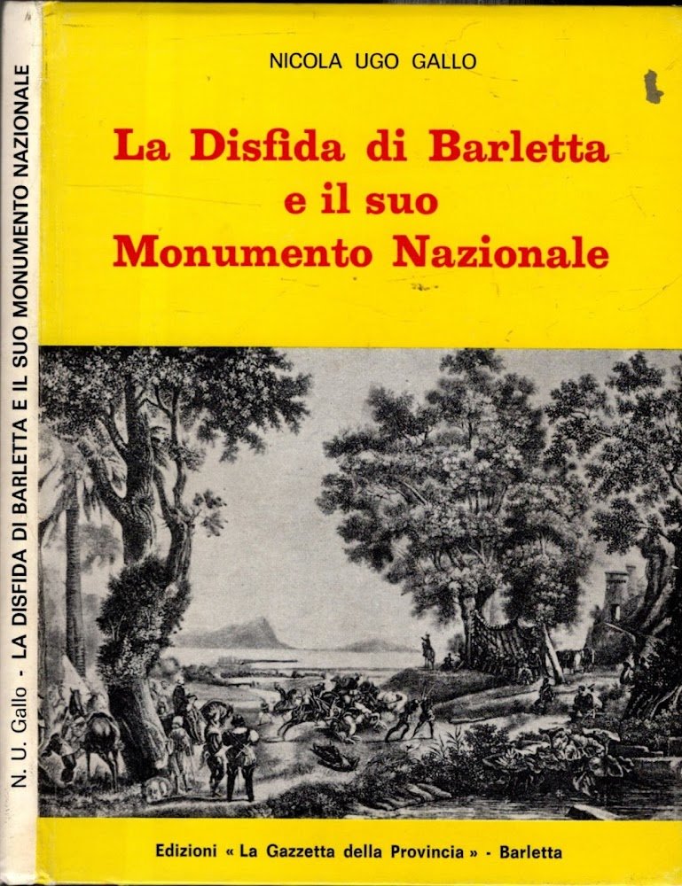 La disfida di Barletta e il suo Monumento Nazionale