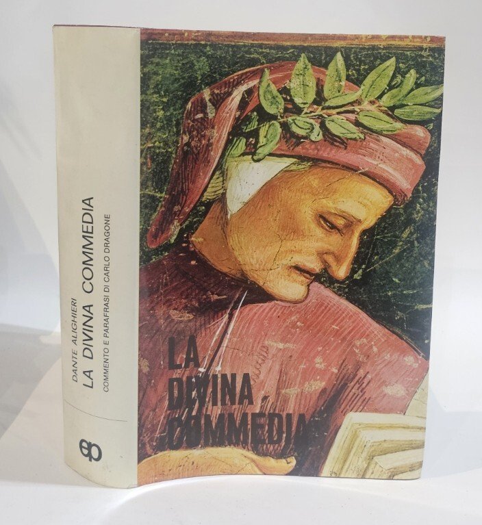La Divina Commedia. Commento e parafrasi di Carlo Dragone | Immagine principale