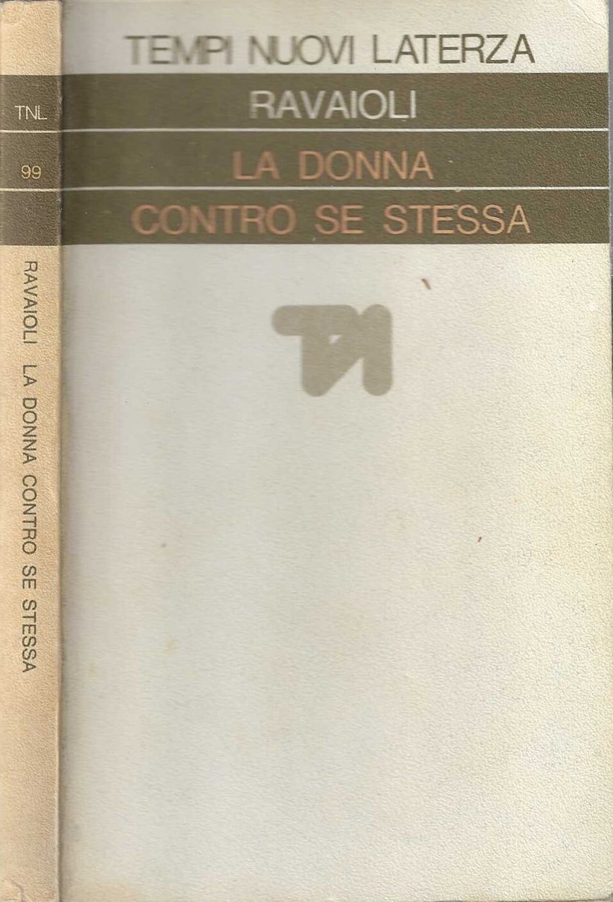 La Donna contro se stessa