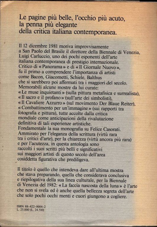 La faccia nascosta della luna. Scritti scelti. Ediz. illustrata