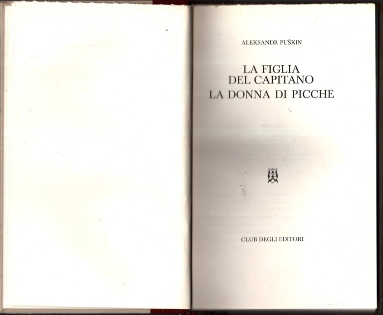 LA FIGLIA DEL CAPITANO LA DONNA DI PICCHE PUSKIN CLUB …