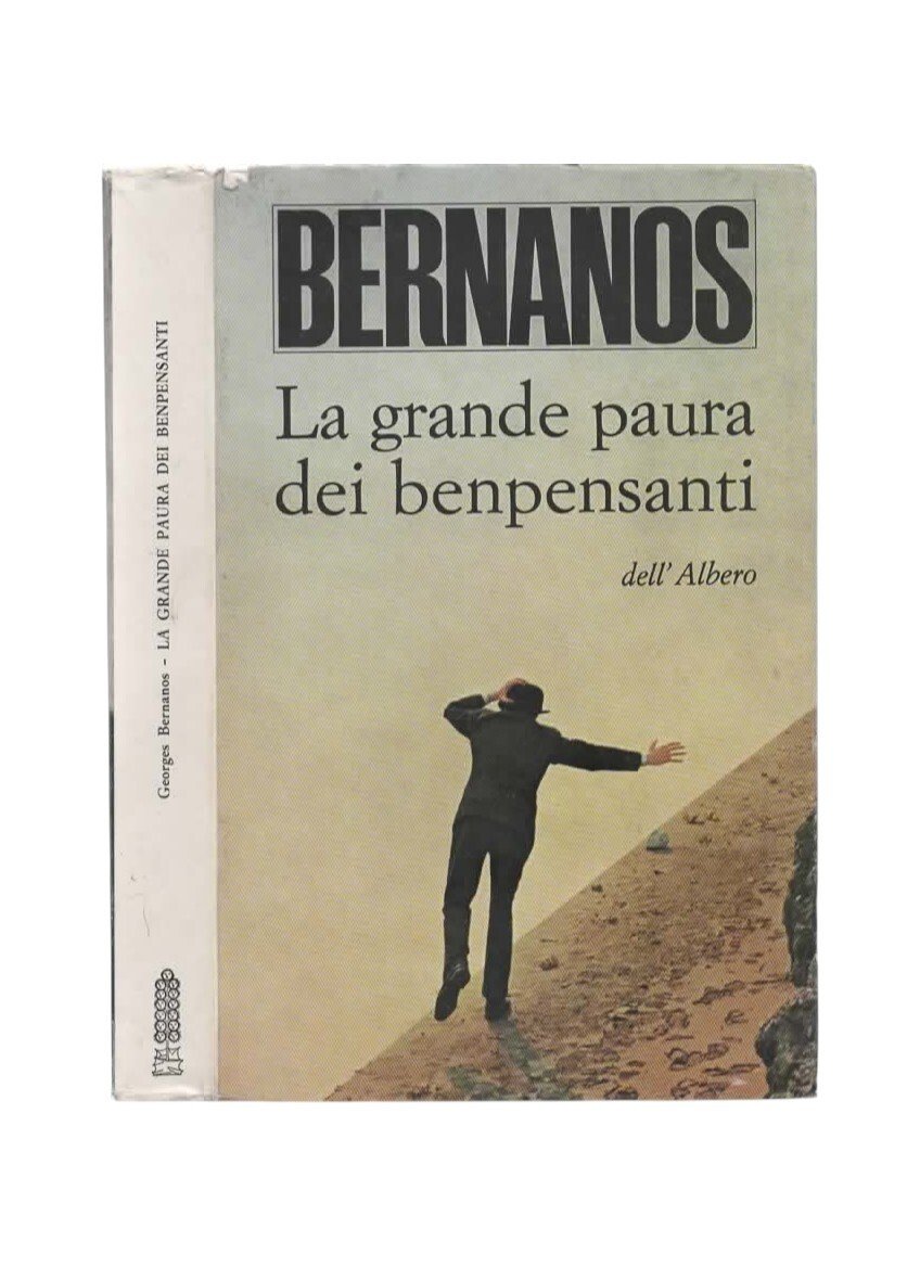 La grande paura dei benpensanti di Georges Bernanos