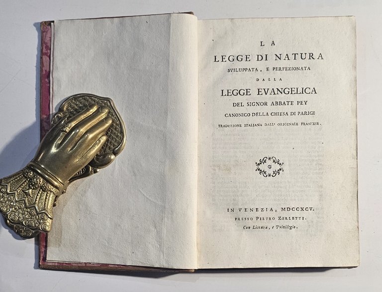 La Legge Di Natura Sviluppata E Perfezionata Dalla Legge Evangelica, …