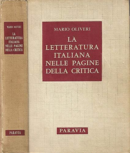 La letteratura italiana nelle pagine della critica.