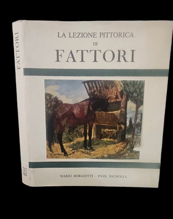 La Lezione Pittorica Di Fattori