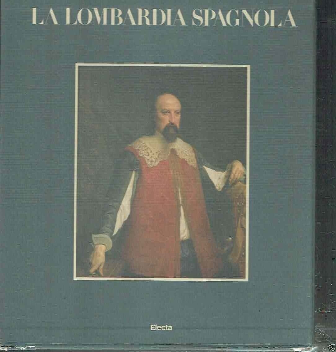 LA LOMBARDIA SPAGNOLA