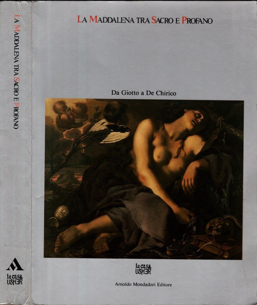 La Maddalena tra sacro e profano. Da Giotto a De …