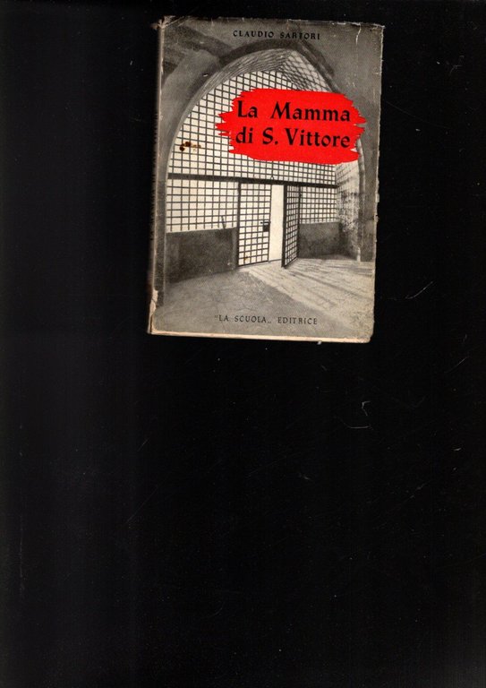 LA MAMMA DI S. VITTORE