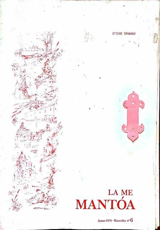 LA ME MANTOA** ANNO 1978**17 RISTAMPE FOTOGRAFICHE DI MANTOVA