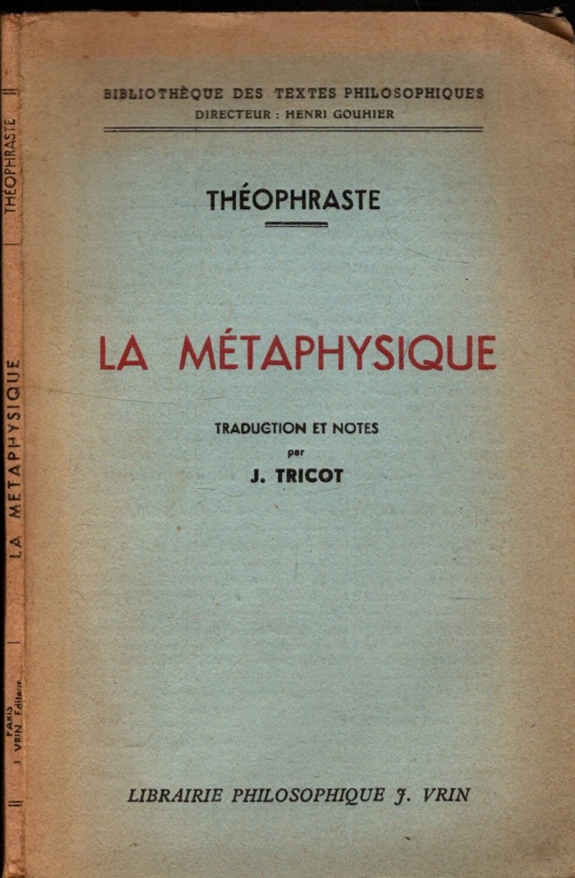 LA METAPHYSIQUE TRADUCTION ET NOTES PAR J. TRICOT