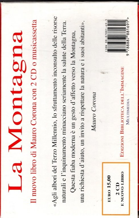 La montagna. Con 2 CD Audio