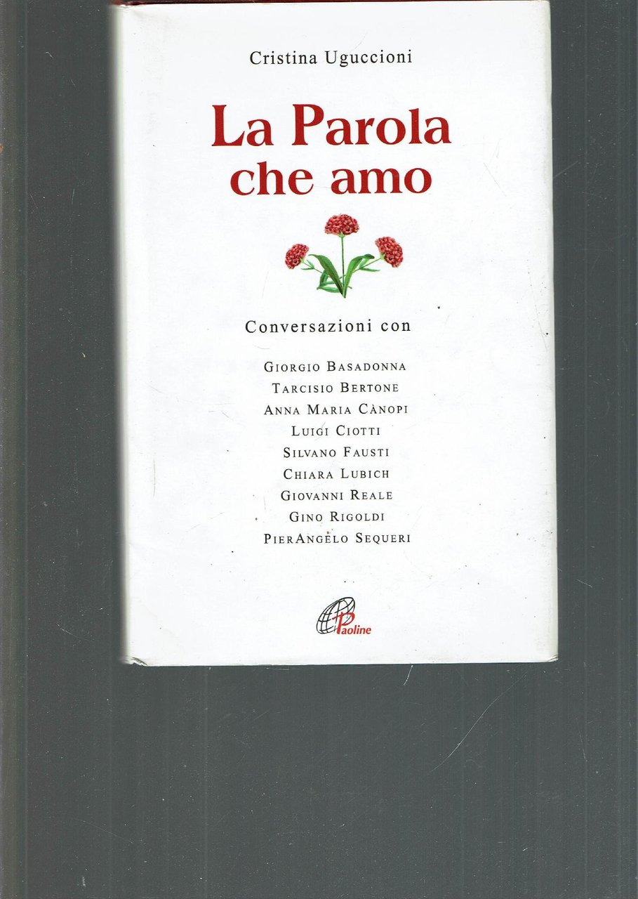 LA PAROLA CHE AMO