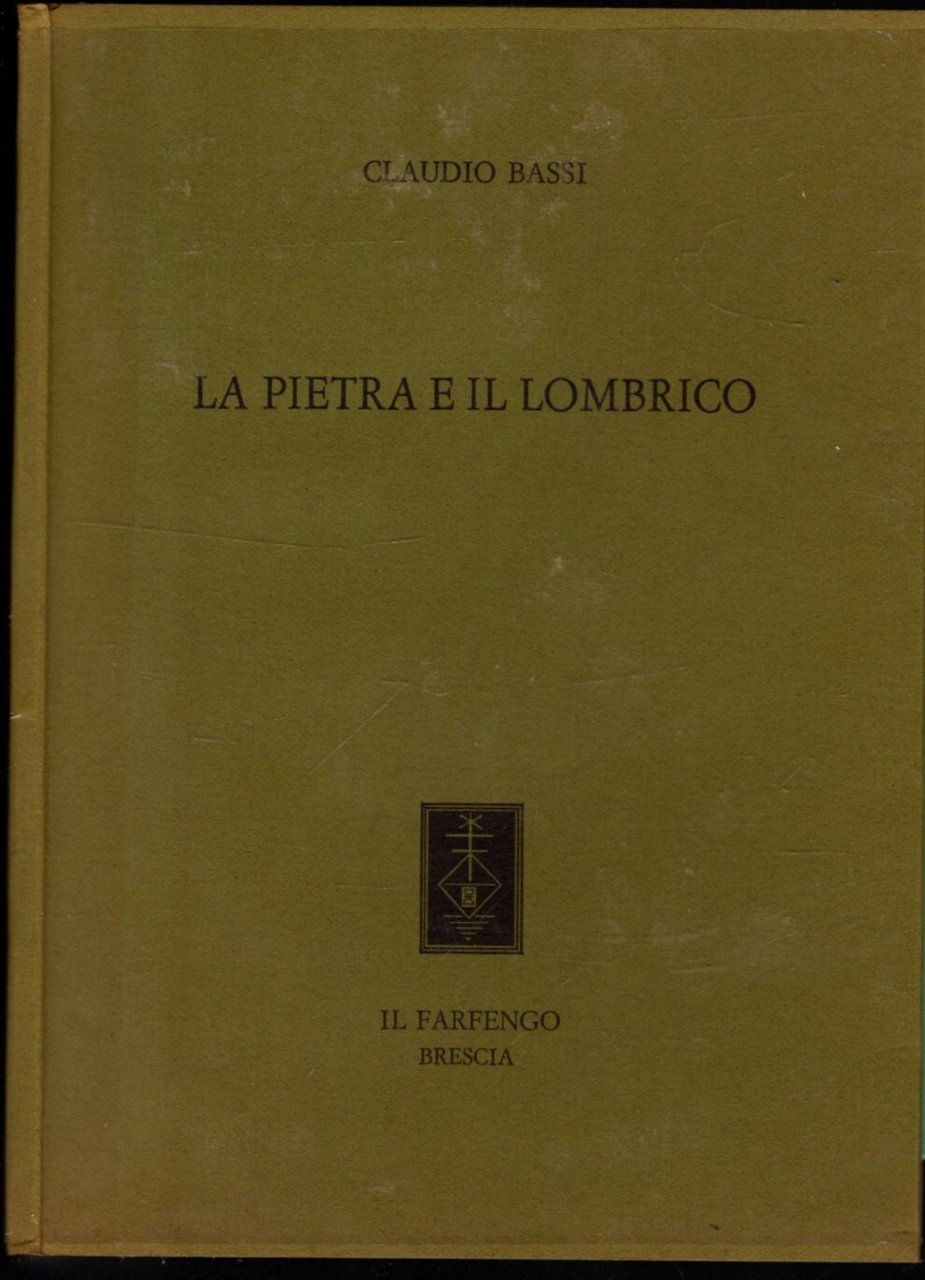 LA PIETRA E IL LOMBRICO
