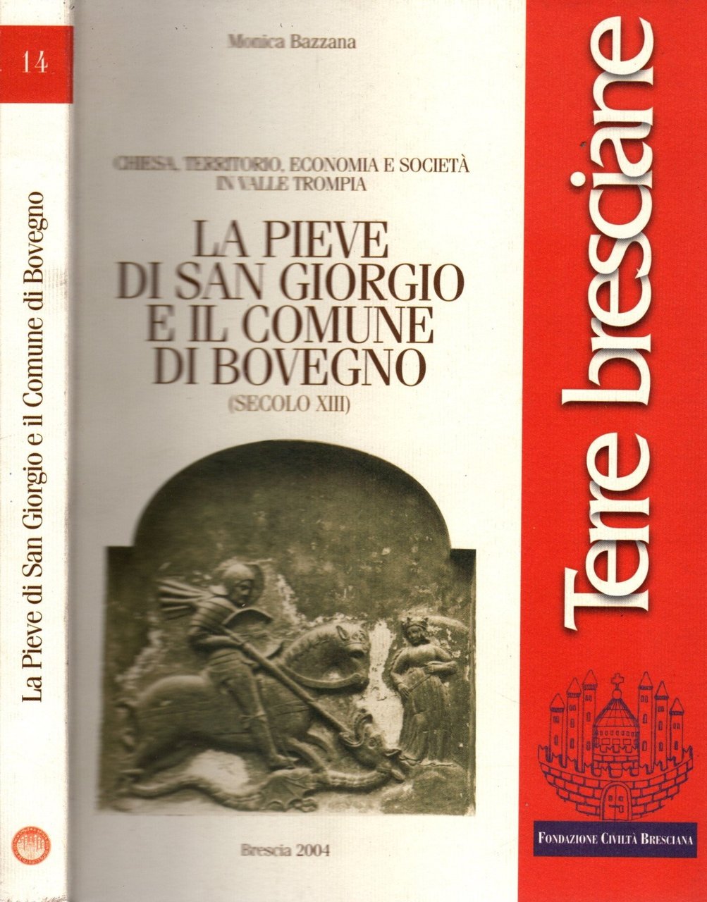 La pieve di san Giorgio e il comune di Bovegno …