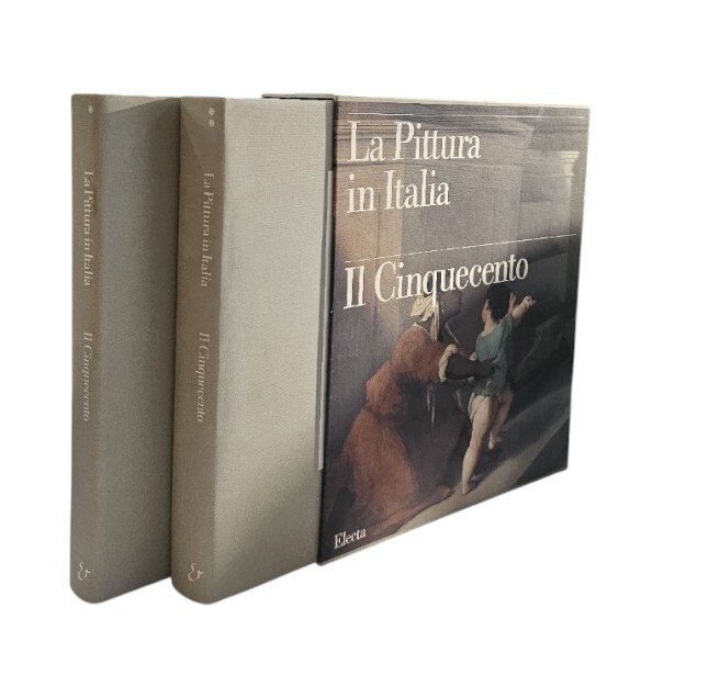 La Pittura in Italia il Cinquecento