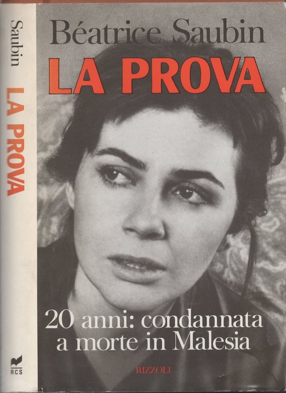La prova. 20 anni condannata a morte in Malesia di …