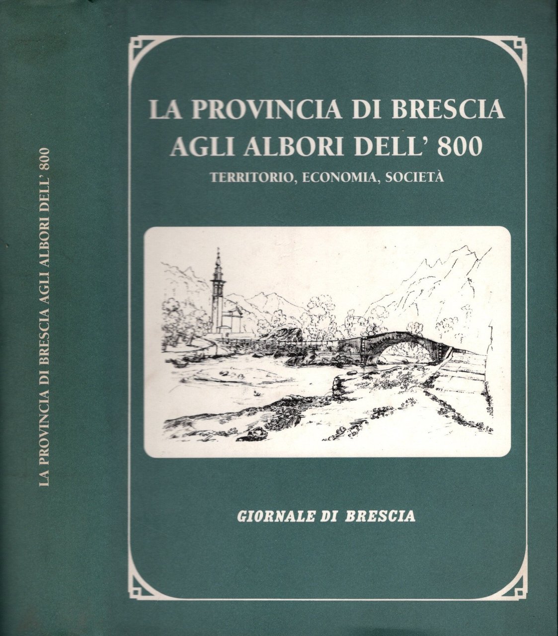 La Provincia Di Brescia Agli Albori Dell'800