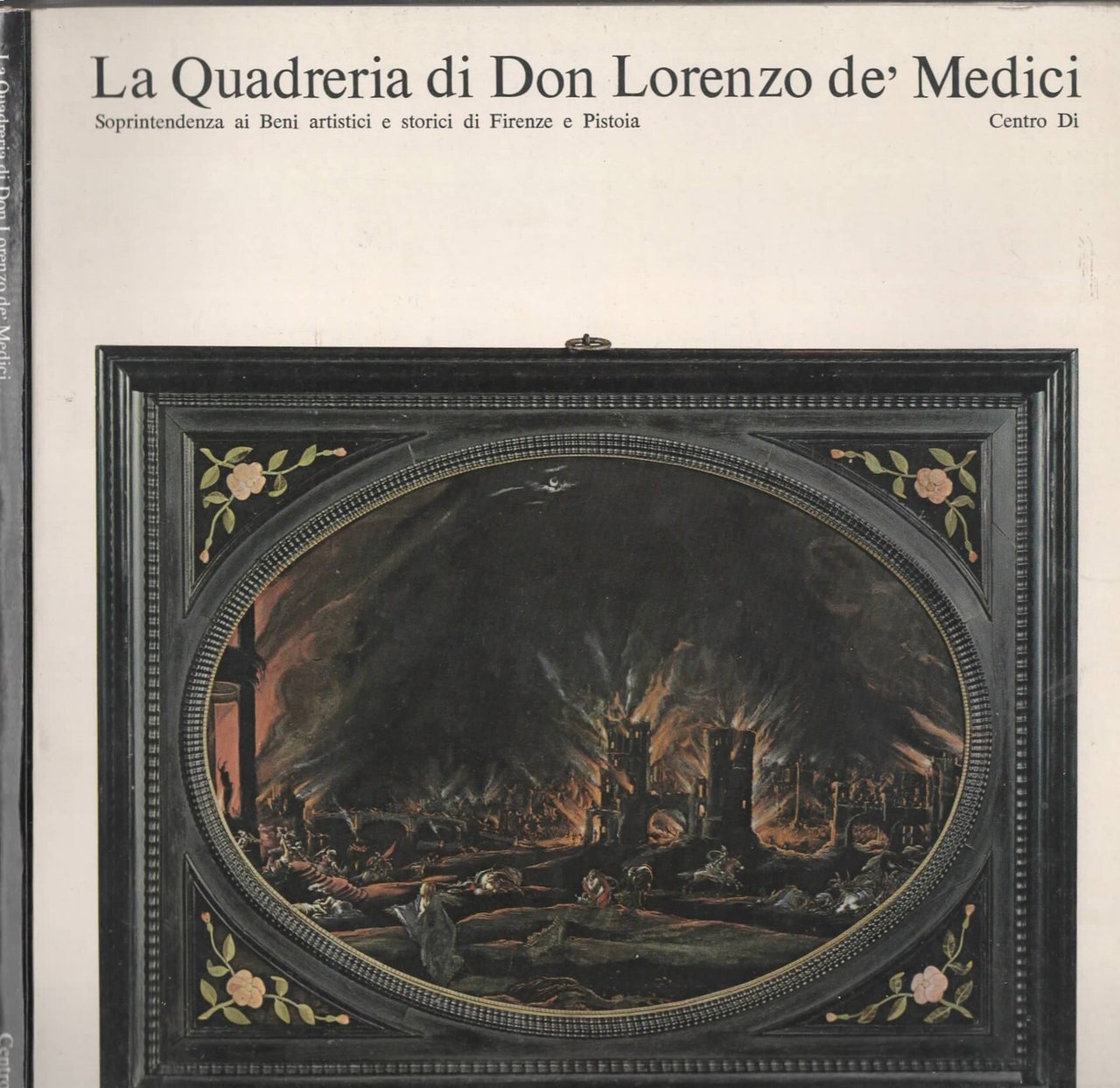 La Quadreria di Don Lorenzo dei Medici