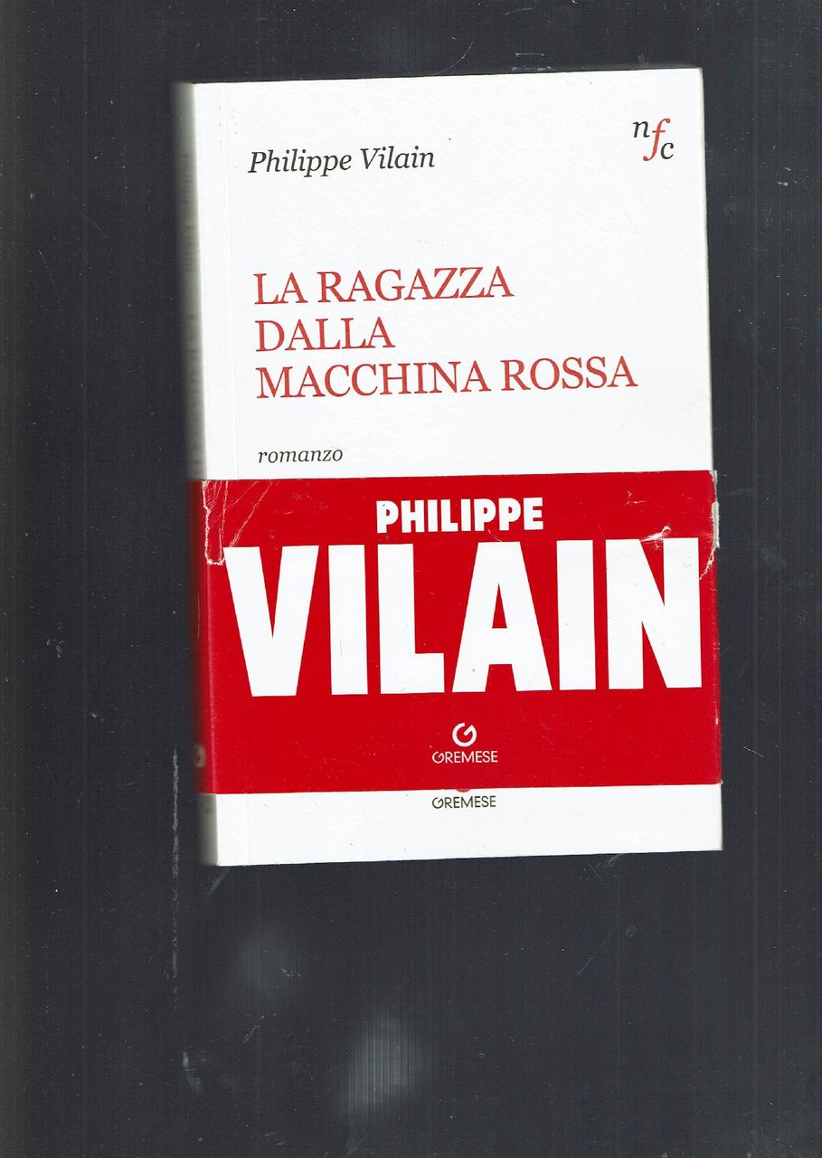 La ragazza dalla macchina rossa : romanzo