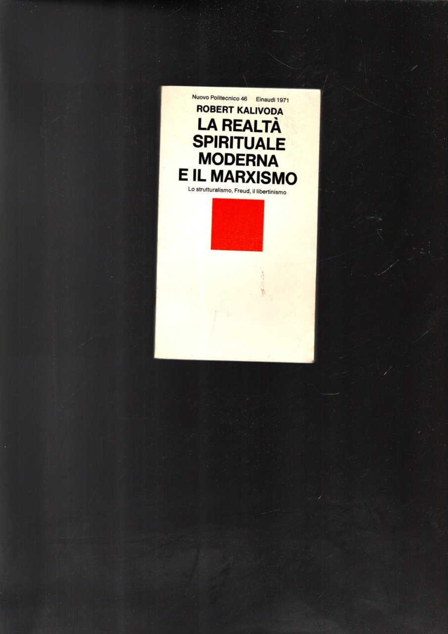 La realtà spirituale moderna e il marxismo