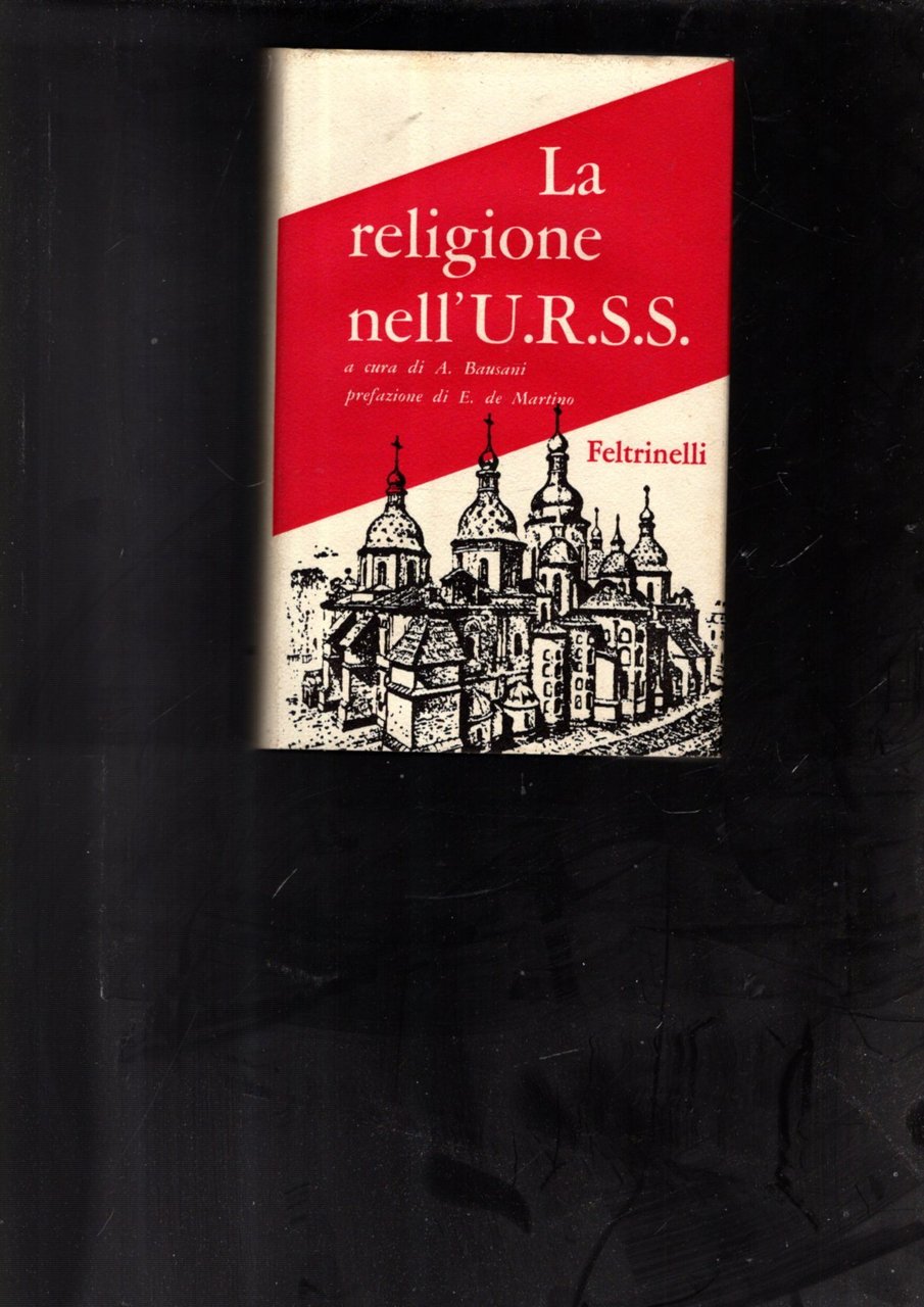 LA RELIGIONE NELL'U.R.S.S.