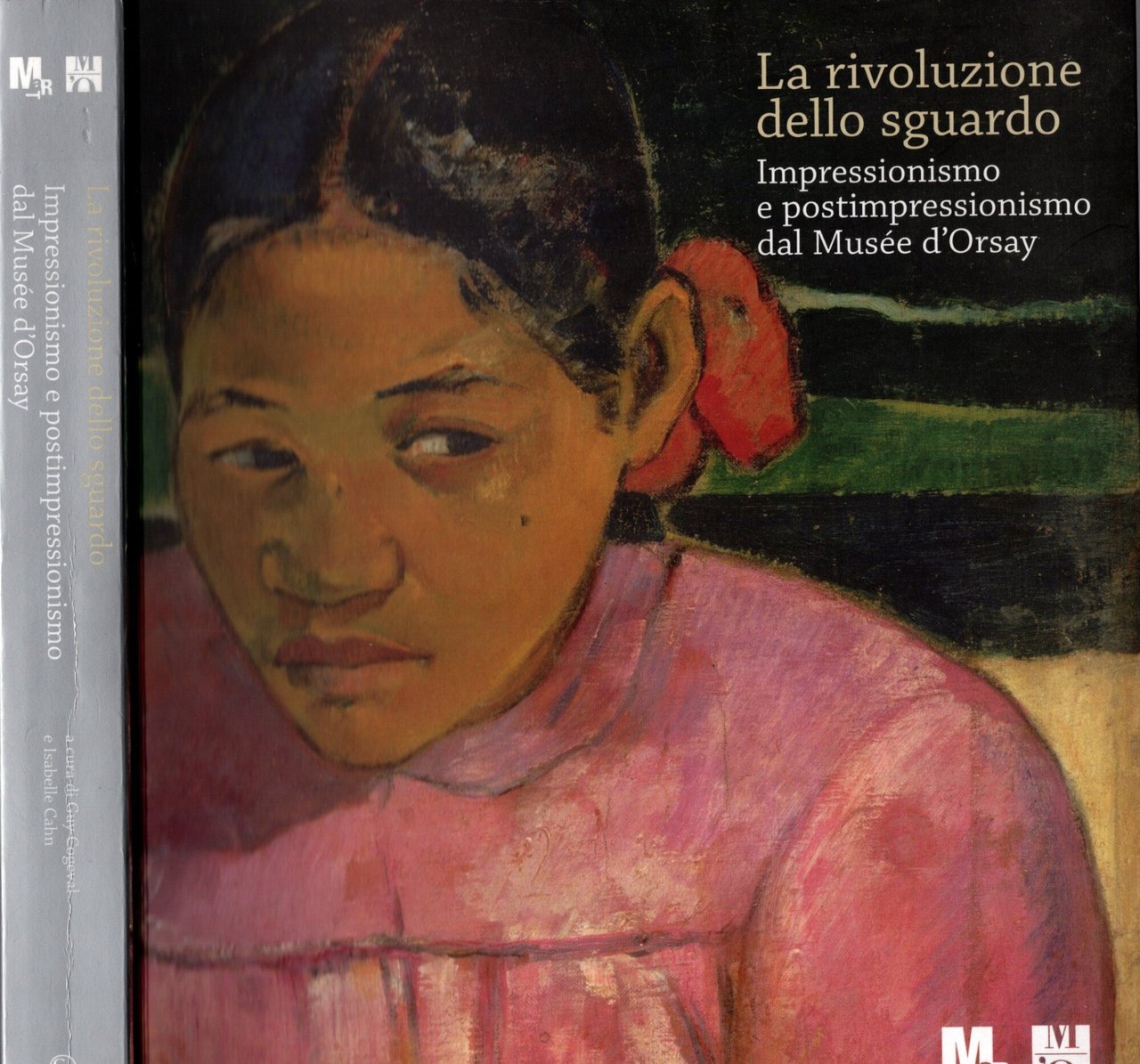 La rivoluzione dello sguardo. Impressionismo e postimpressionismo del Musée d'Orsay. …