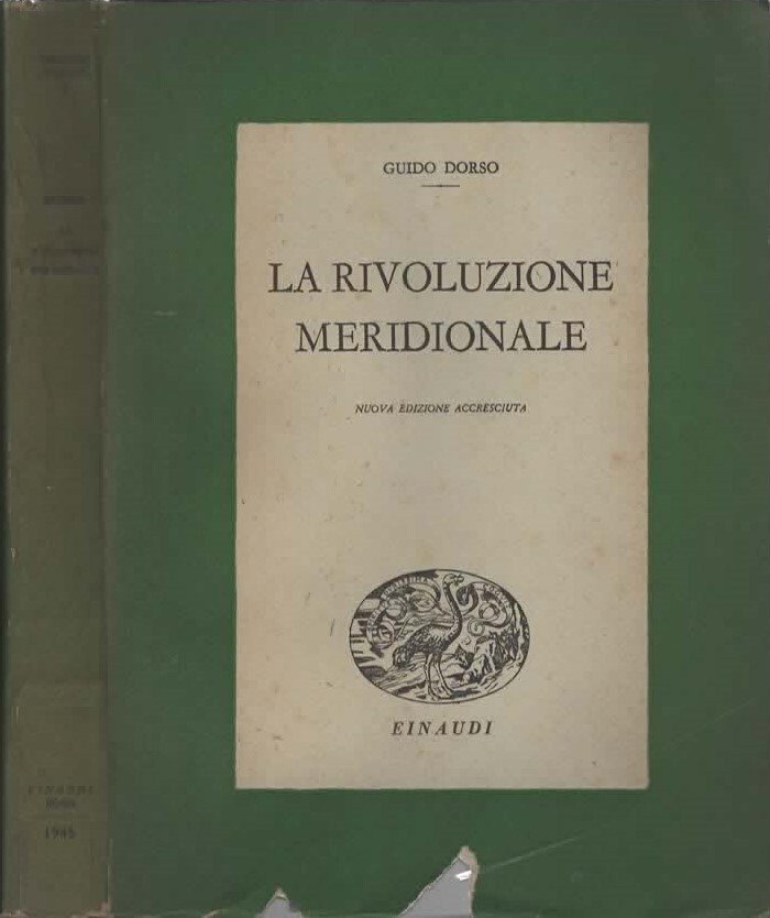 La rivoluzione meridionale : il Mezzogiorno d'Italia da Cavour a …