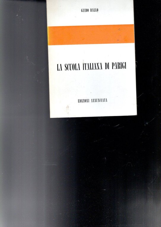 LA SCUOLA ITALIANA DI PARIGI