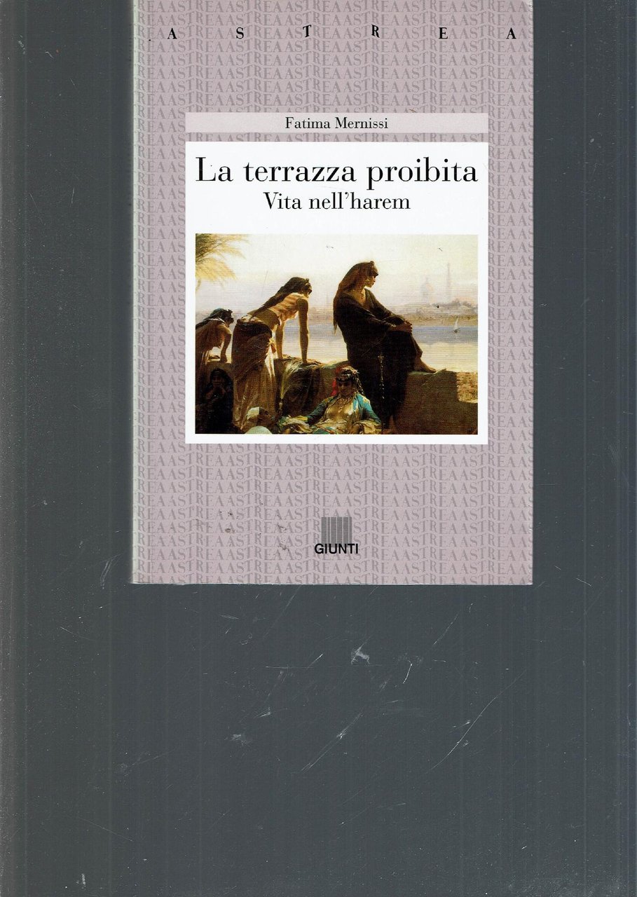 la terrazza proibita vita nell'harem