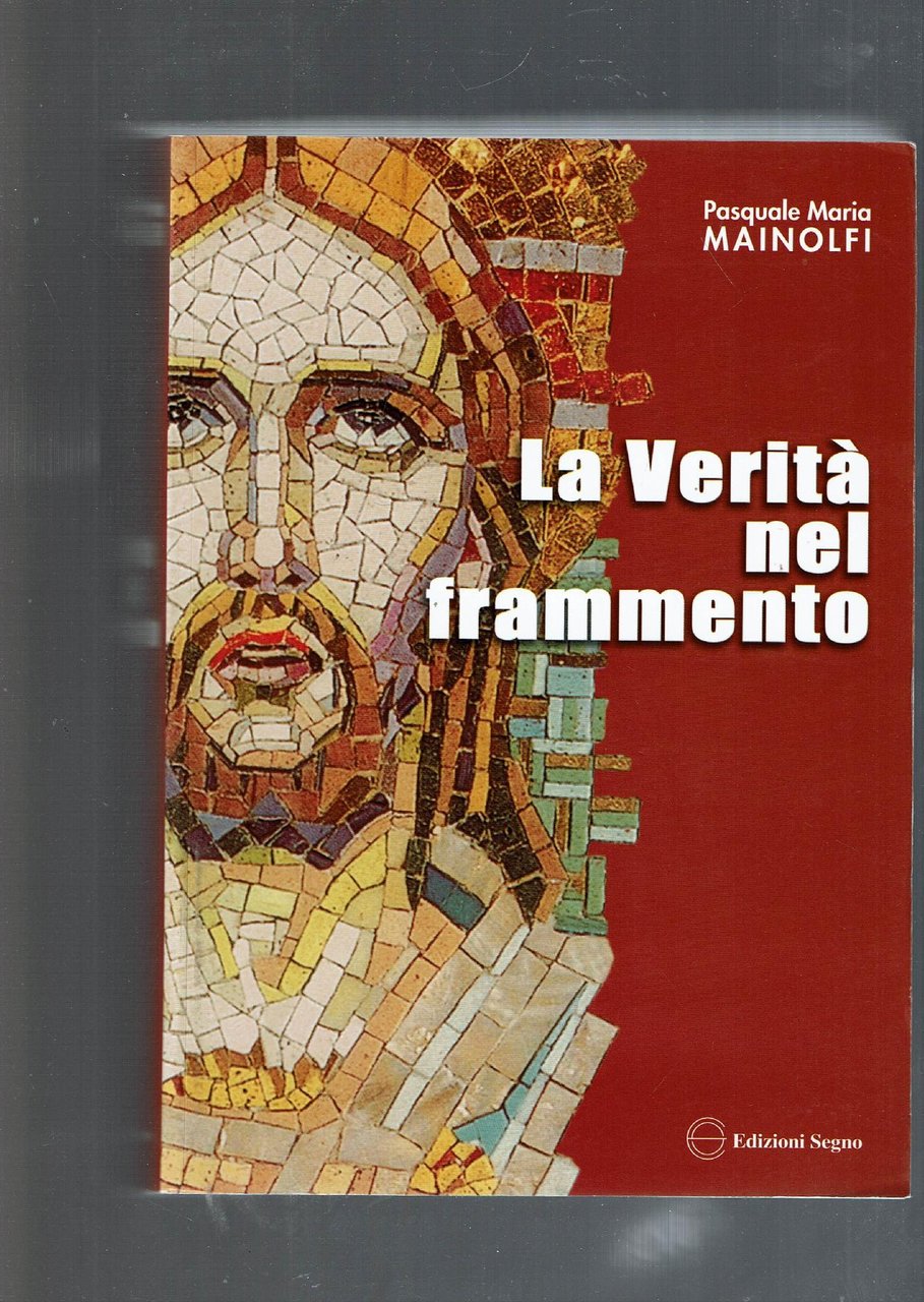 La verità nel frammento