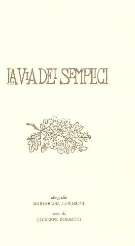La via dei semplici