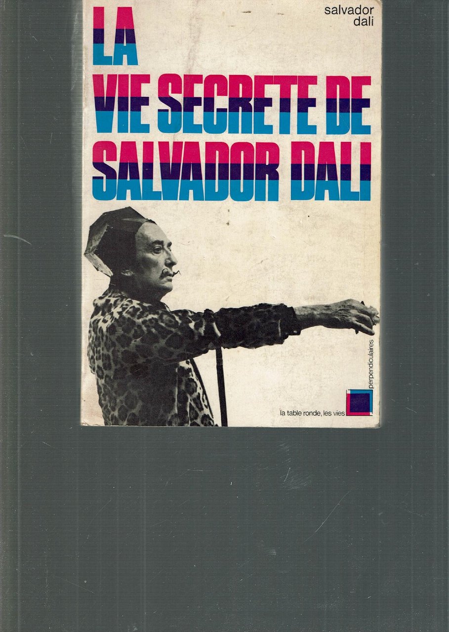 La Vie Secrete De Salvador Dalì
