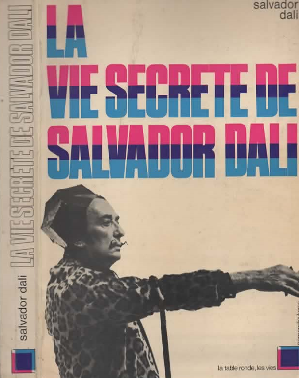 La Vie Secrete De Salvador Dalì