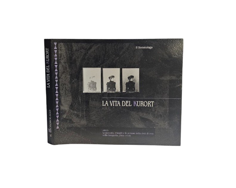 La vita del Kurort - Arco: la città di cura …