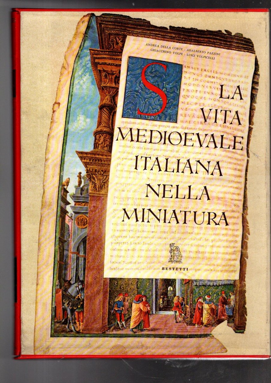 La Vita Medioevale Italiana Nella Miniatura