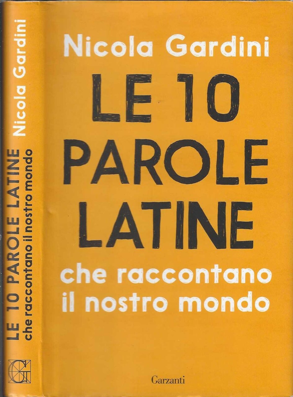 Le 10 parole latine che raccontano il nostro mondo