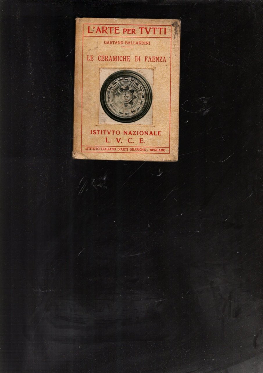 Le ceramiche di Faenza