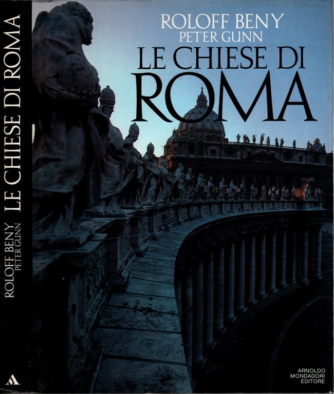 Le chiese di Roma - Peter Gunny, Roloff Beny