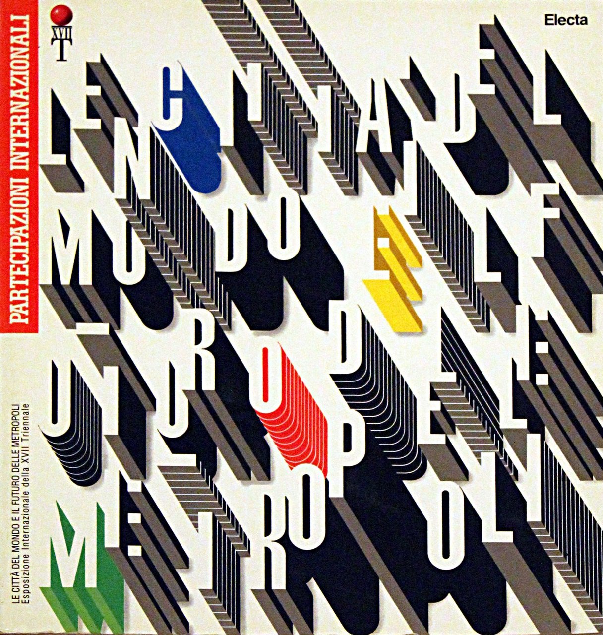 Le citta' del mondo e il futuro delle metropoli. Partecipazioni …