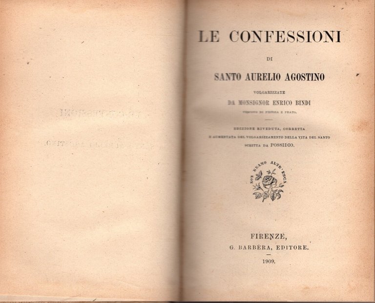 Le Confessioni di Santo Aurelio Agostino volgarizzate da Enrico Bindi