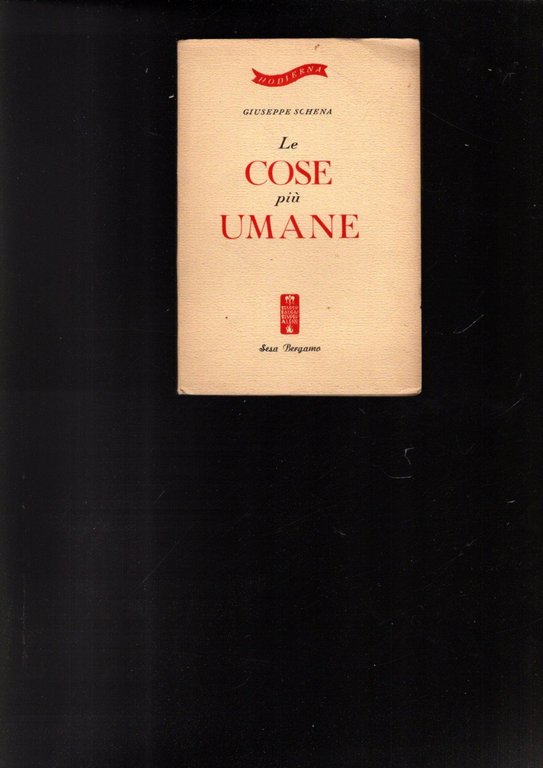 LE COSE PIU' UMANE