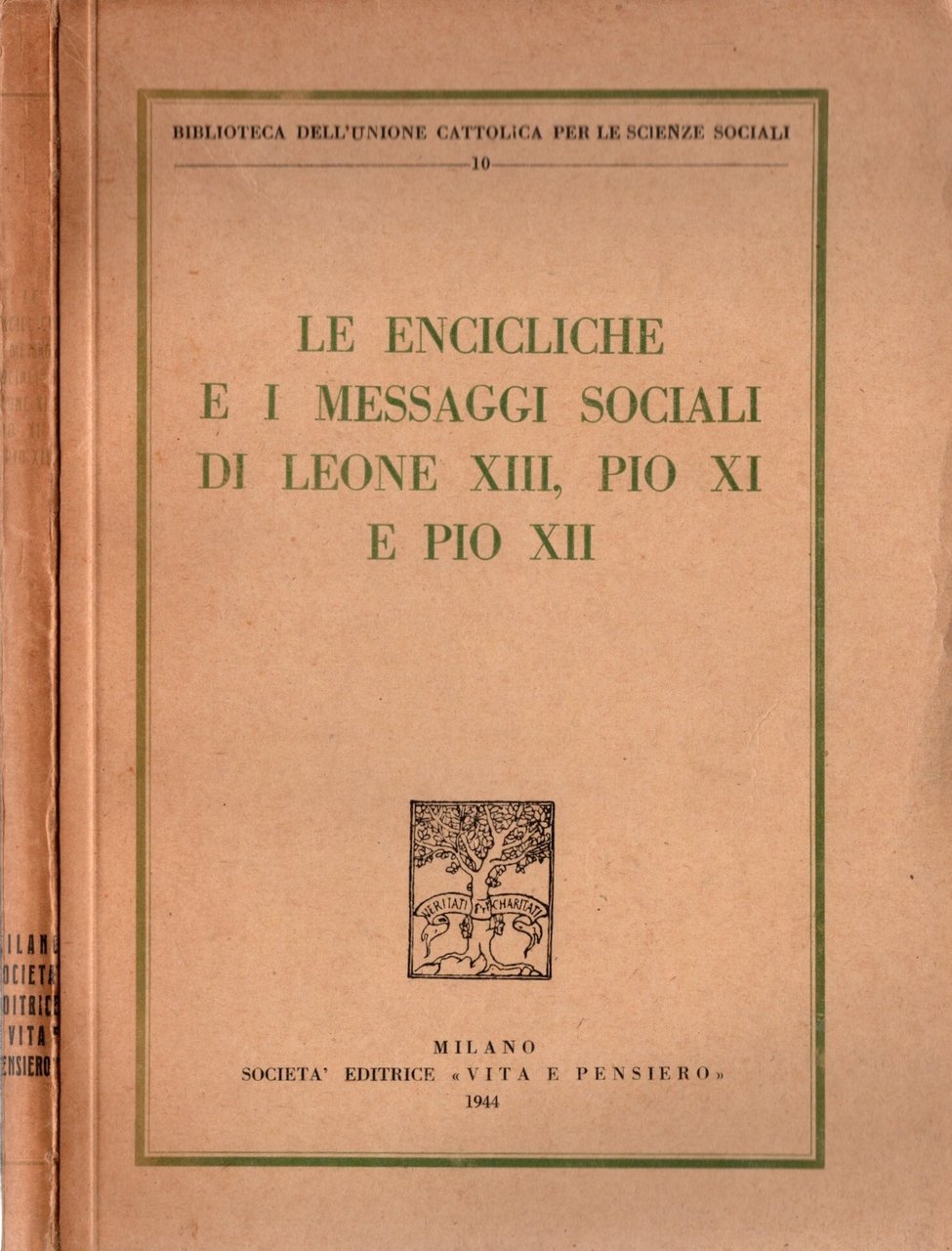 Le encicliche e i messaggi sociali di Leone XIII Pio …