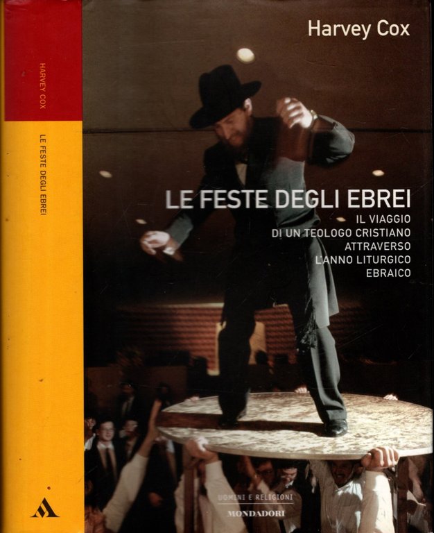 Le feste degli ebrei di Harvey Cox
