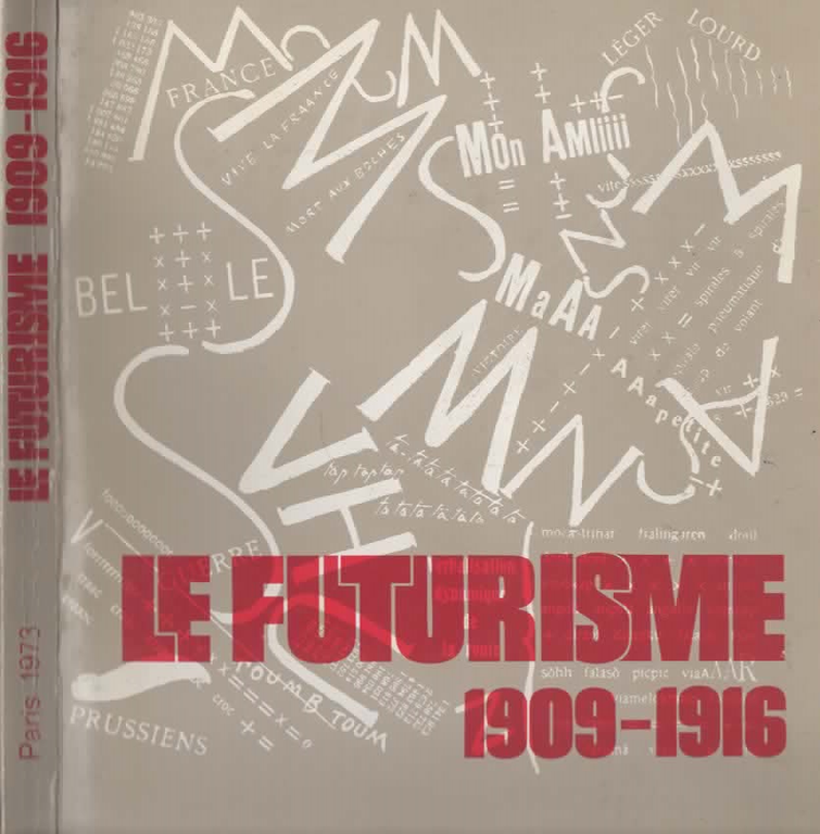 Le futurisme 1909-1916