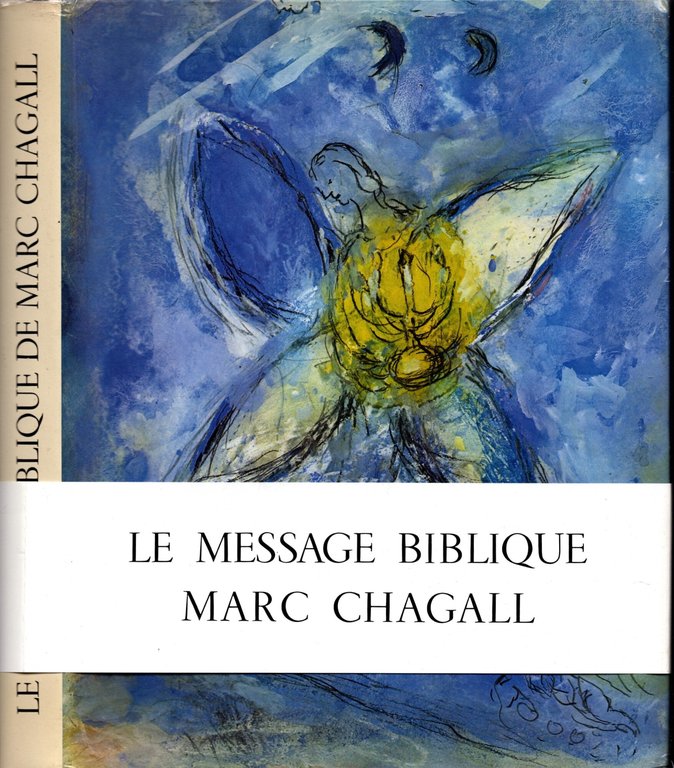 Le Message Biblique Marc Chagall