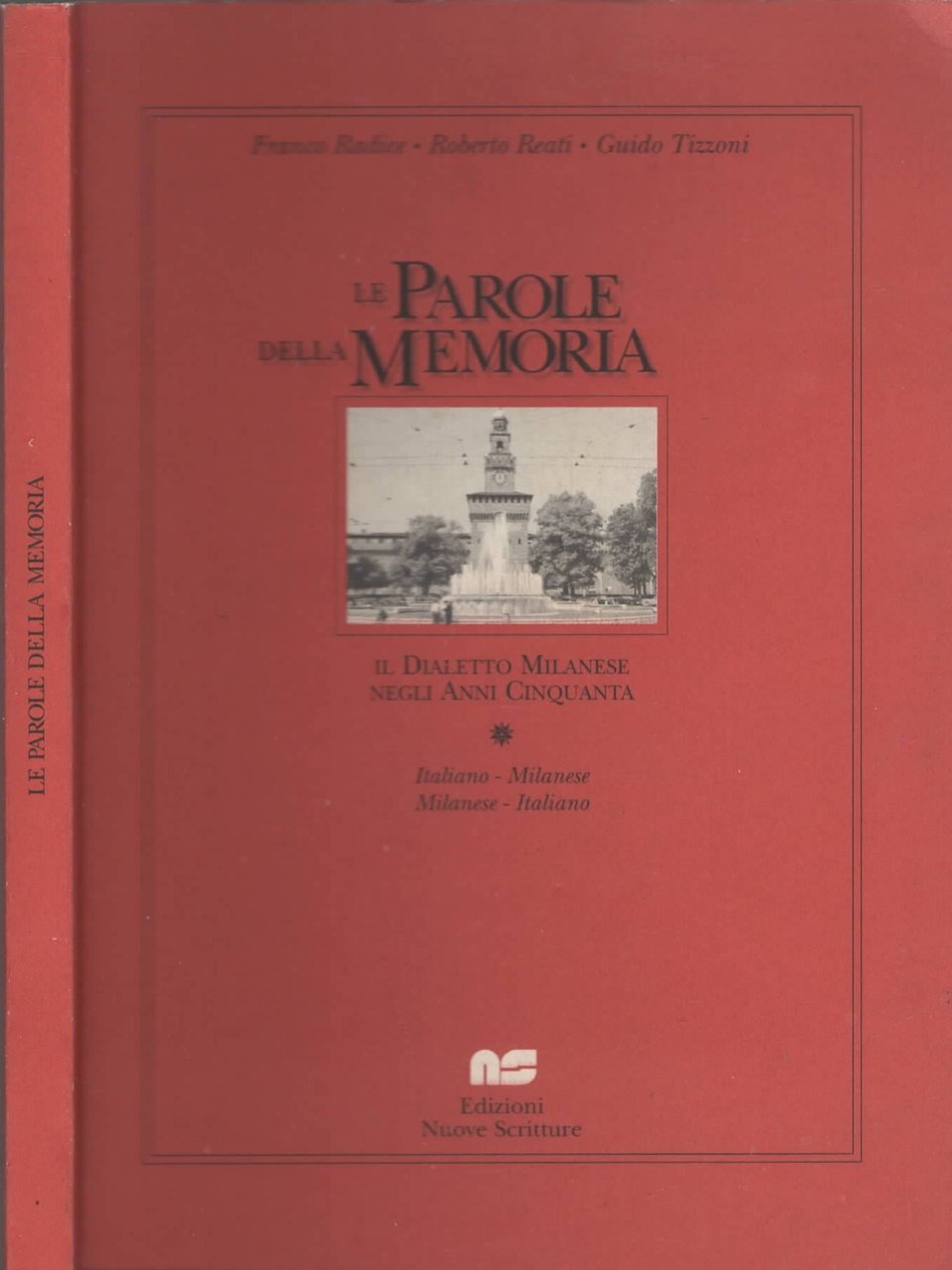 Le parole della memoria - Il dialetto milanese negli anni …