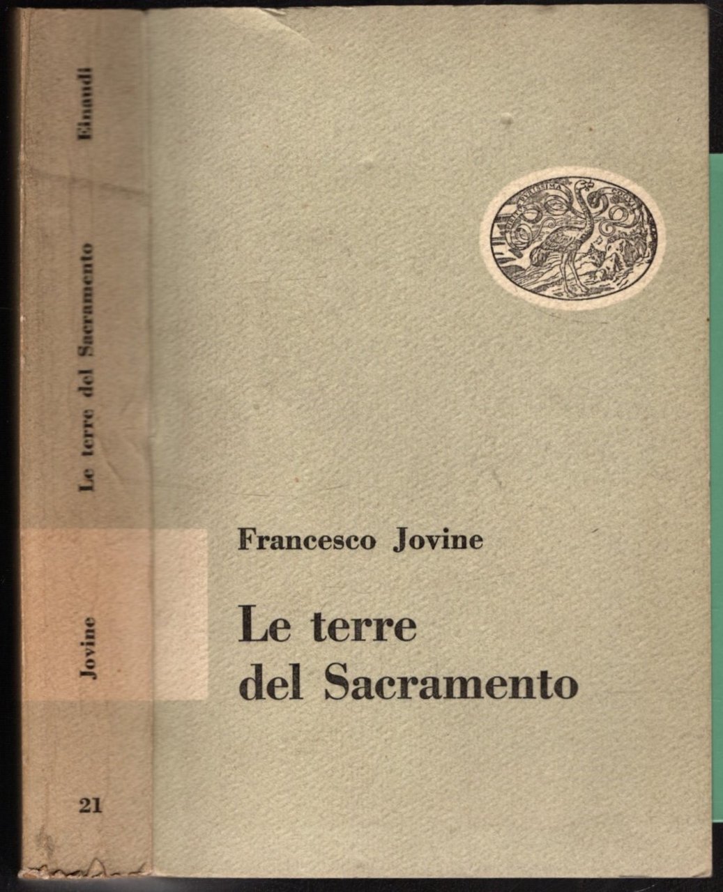 Le terre di Sacramento. Prima edizione.