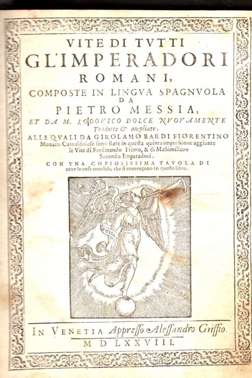 Le Vite Di Tutti Gl'imperadori Romani, Composte In Lingua Spagnuola …