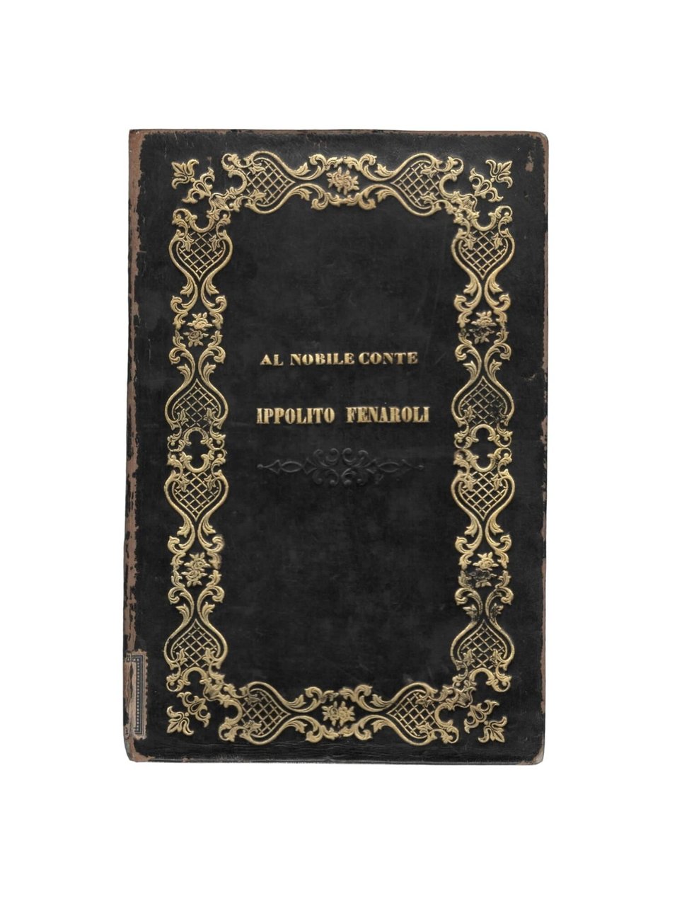 Legatura di pregio. Quale sia la vera grandezza dell'uomo e …